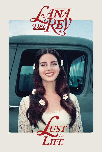 Lana Del Rey Lust For Life Poster #521