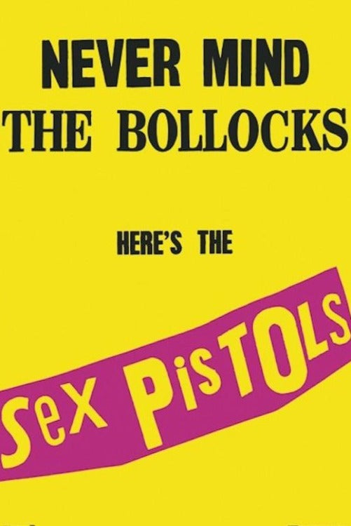 Sex Pistols Never Mind Poster #37