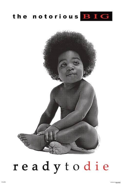 Notorious BIG Ready to Die Poster #14